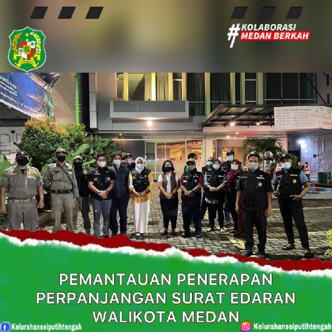 Pemantauan Penerapan Perpanjangan Surat Edaran Walikota Medan